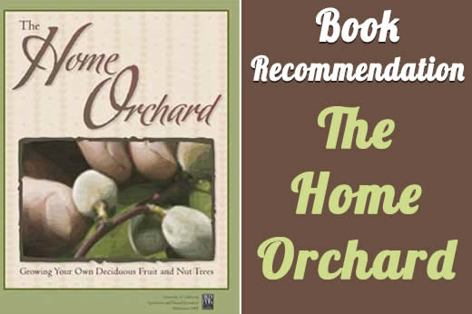 book recommentdation the home orchard